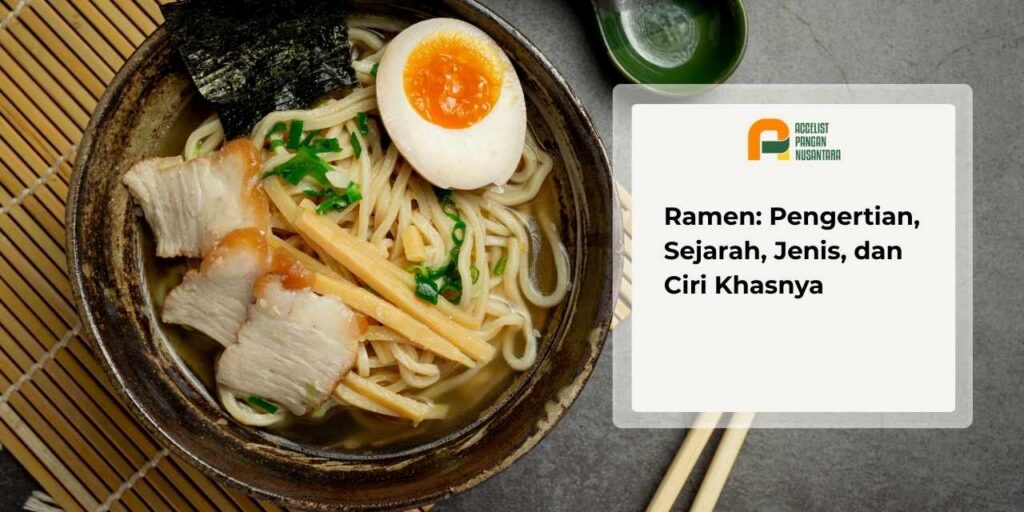 Ramen merupakan makanan khas Jepang yang berasal dari Tiongkok
