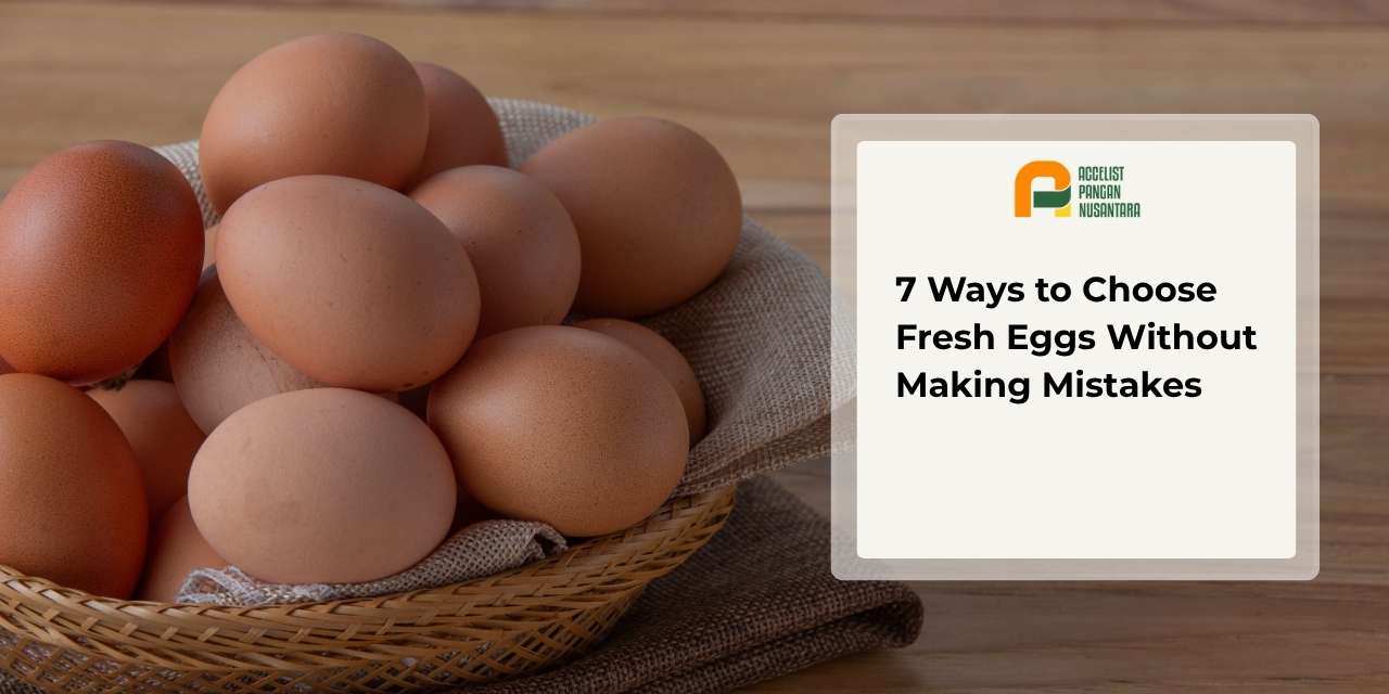 How to Choose Fresh Eggs