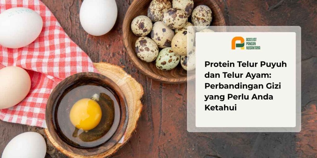 perbandingan kandungan protein antara telur puyuh dan telur ayam