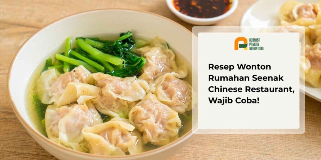 Resep Wonton Rumahan Dengan Kuah Kaldu Gurih