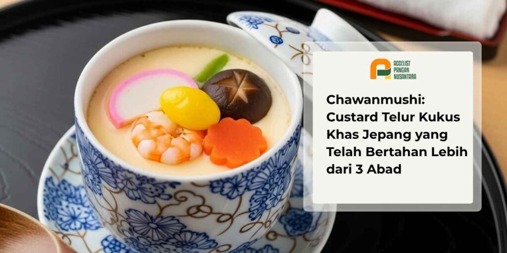 Chawanmushi hidangan custard telur kukus khas Jepang