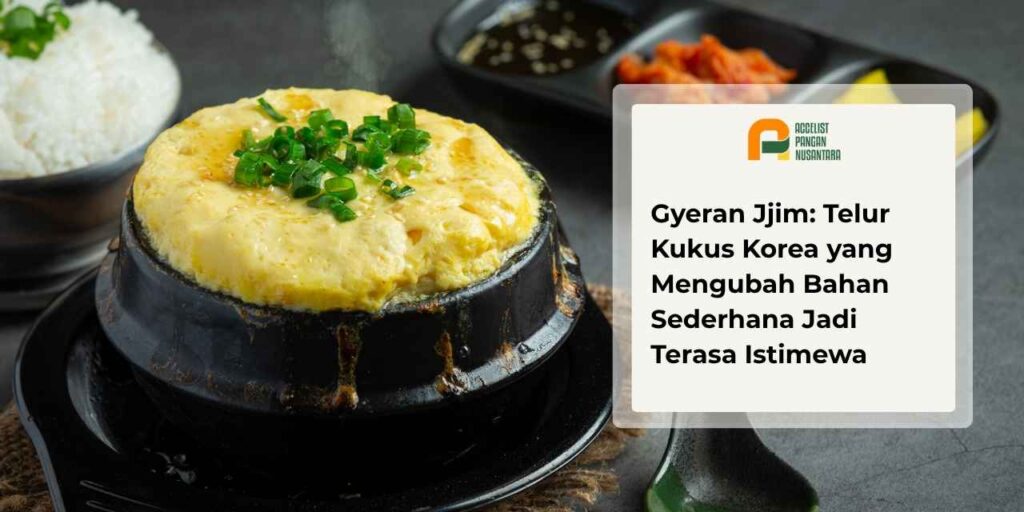 telur kukus gyeran jjim khas Korea