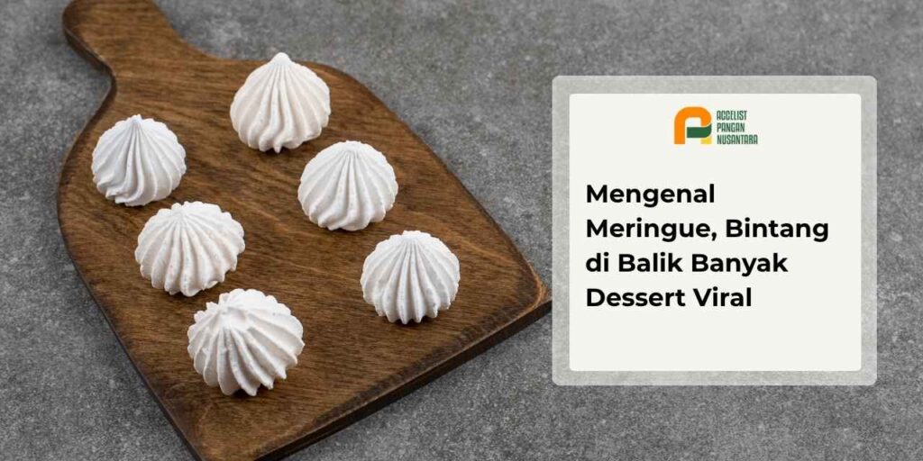 merengue putih telur dan gula dalam dunia pastry