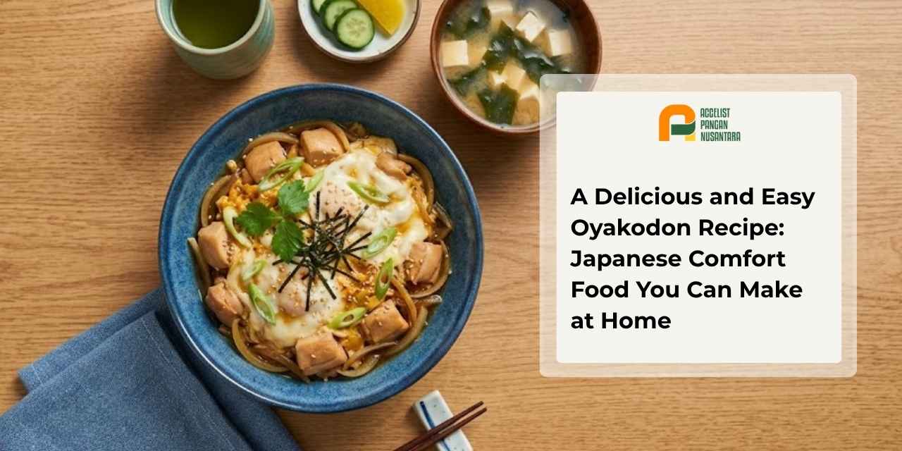 A Delicious and Easy Oyakodon Recipe: Japanese Comfort Food You Can Make at Home |