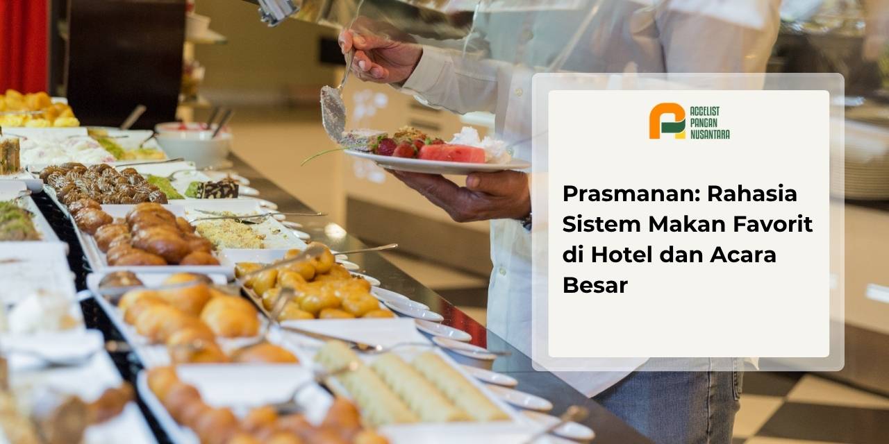 Deretan chafing dish elegan berisi berbagai menu makanan hangat dalam acara jamuan prasmanan restoran.
