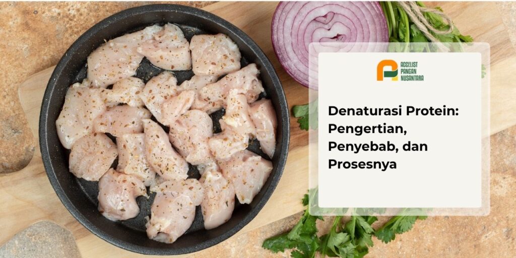 Denaturasi pada makanan saat dipanaskan