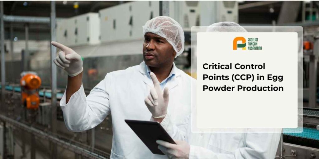 Critical control points in egg powder production