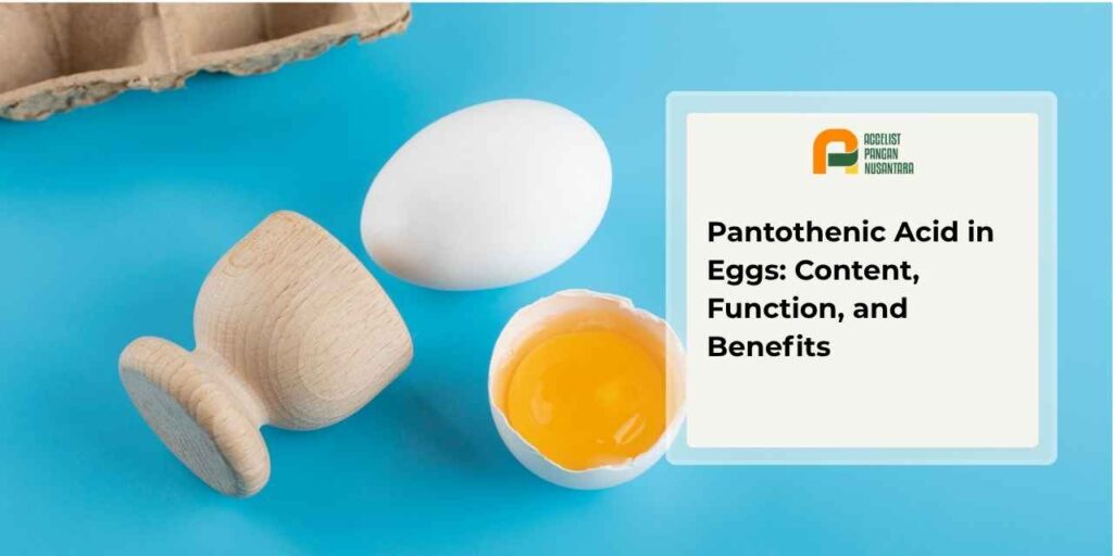 Pantothenic acid content in eggs